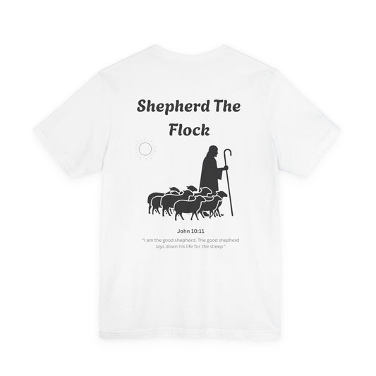 Shepherd the Flock T-Shirt