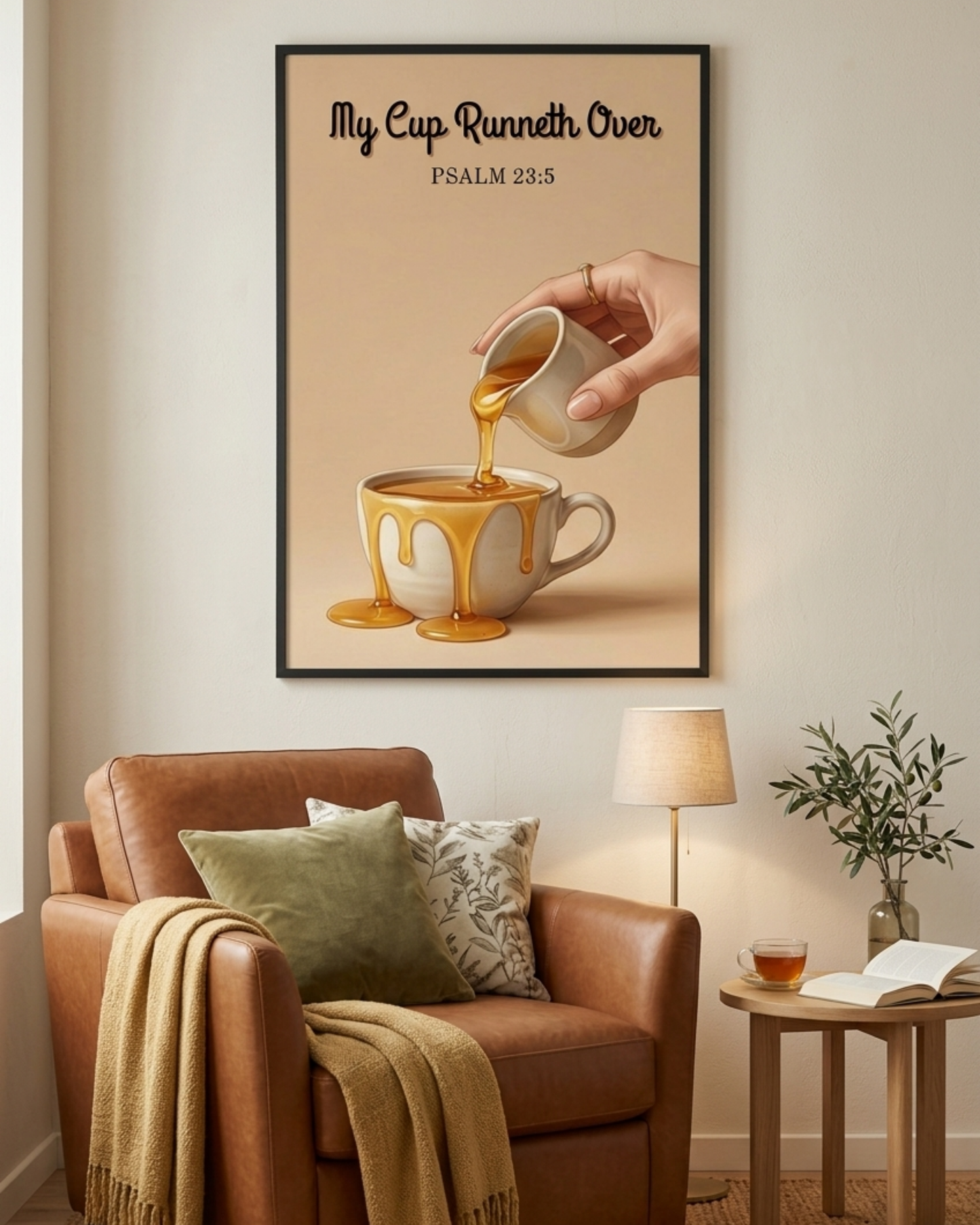 "My Cup Runneth Over" Psalm 23:5 Wall Art Print