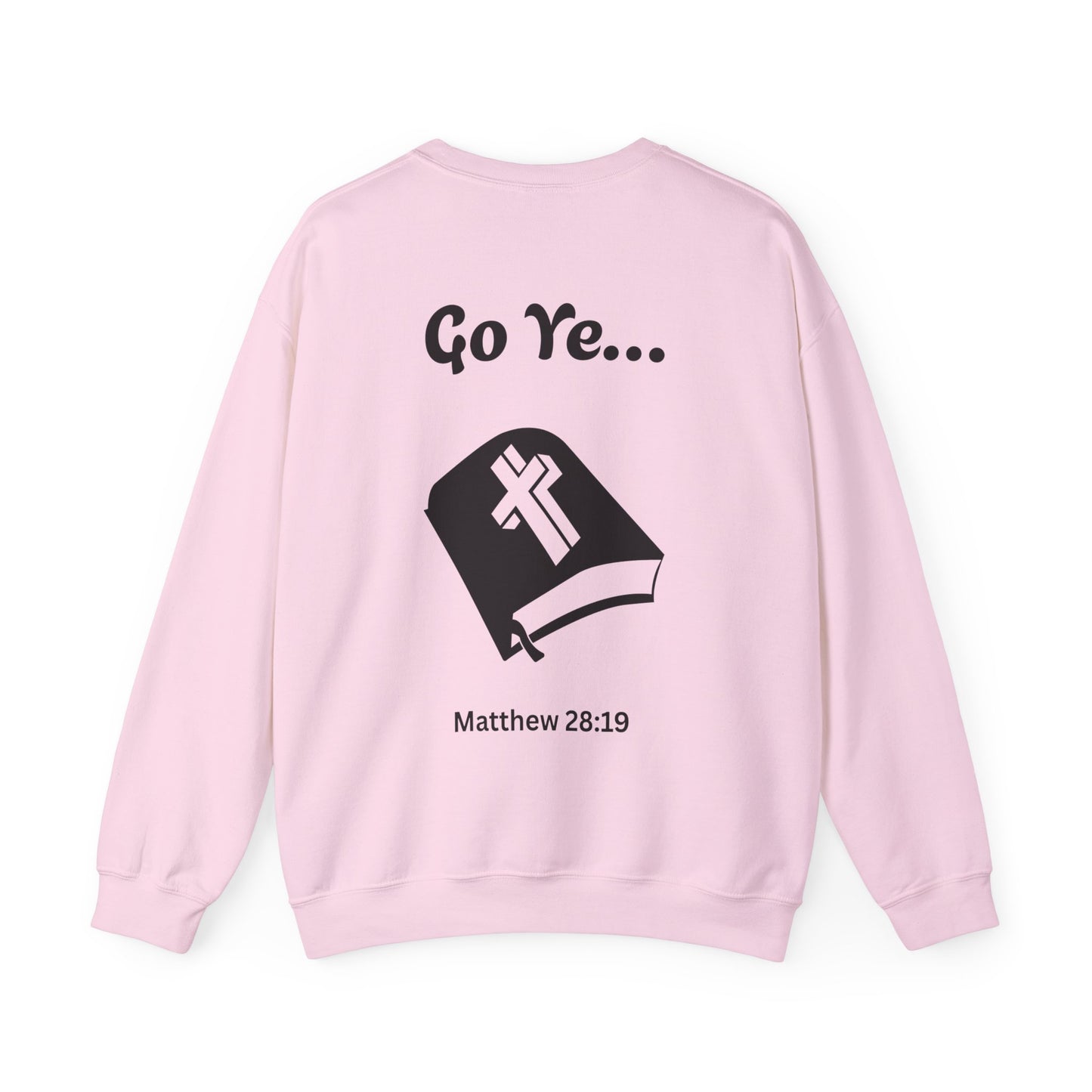 Go Ye Christian Crewneck Sweatshirt
