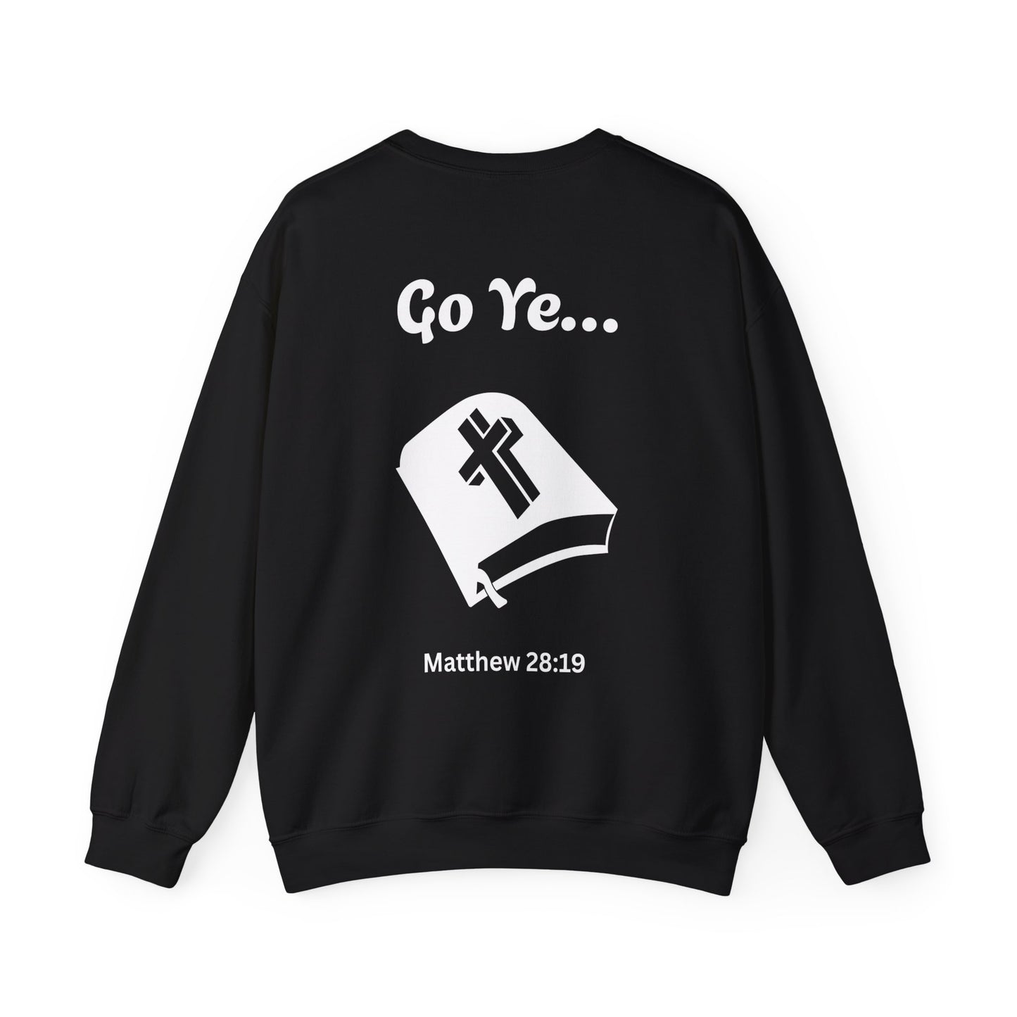 Go Ye Christian Crewneck Sweatshirt