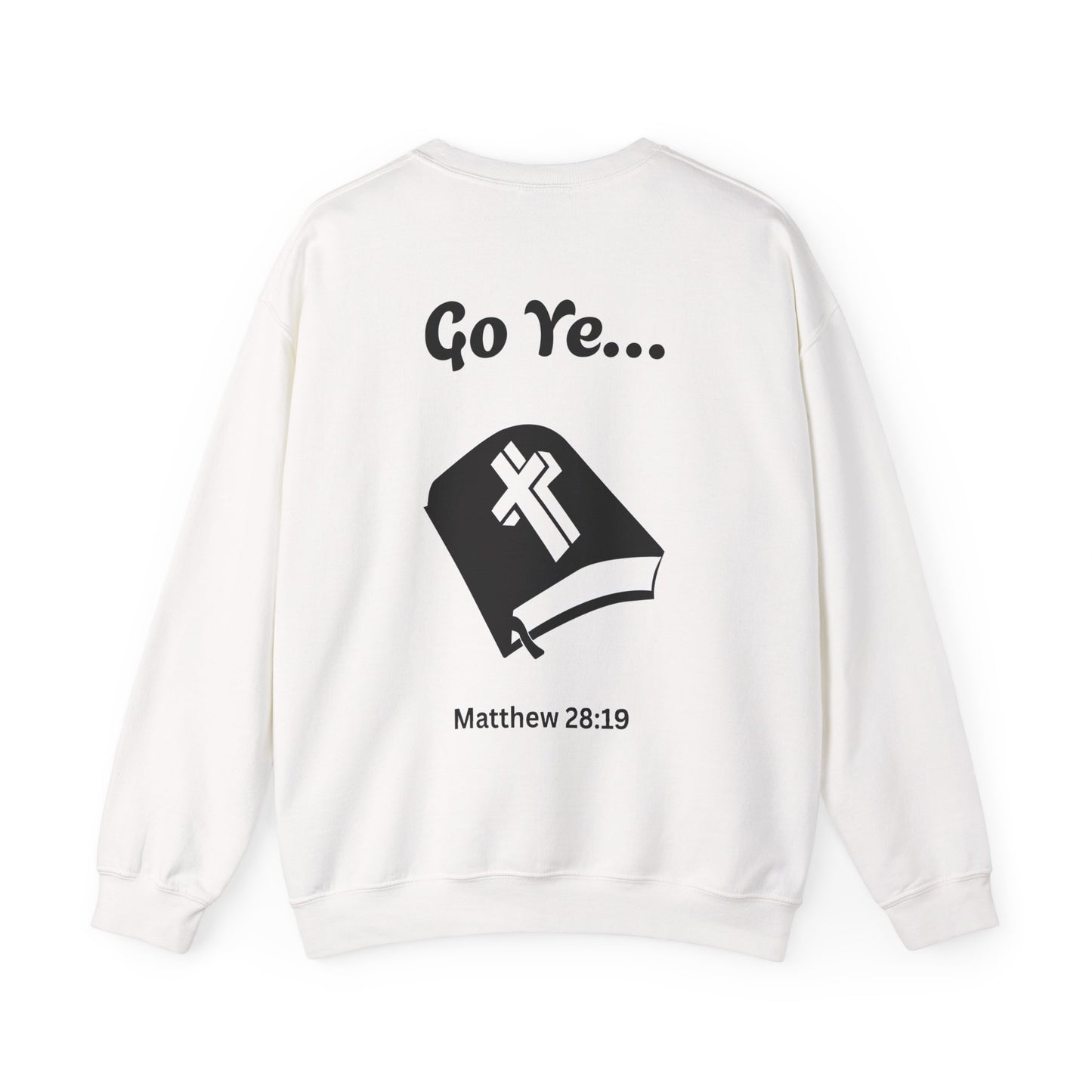 Go Ye Christian Crewneck Sweatshirt
