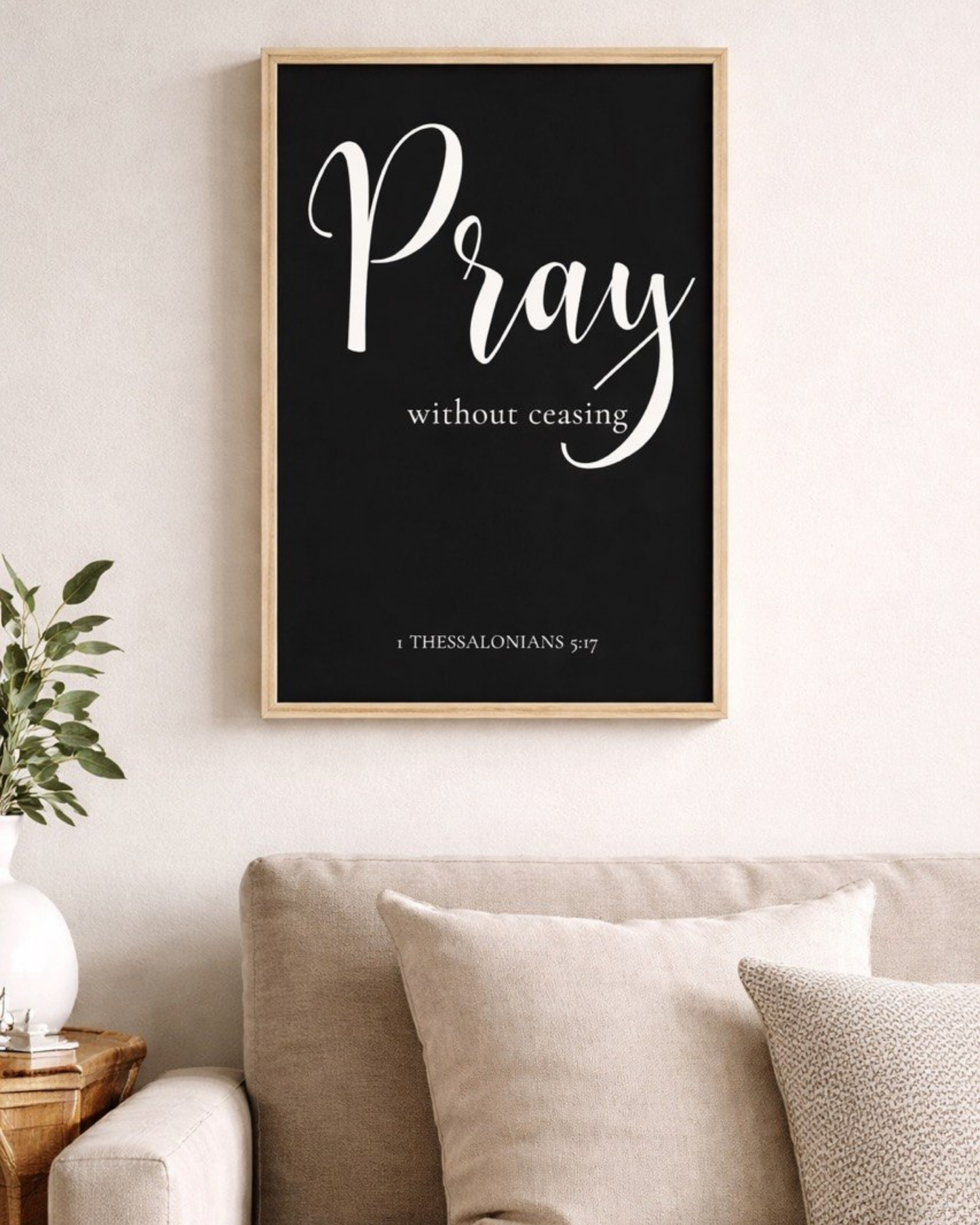 Pray Without Ceasing Poster Wall Art