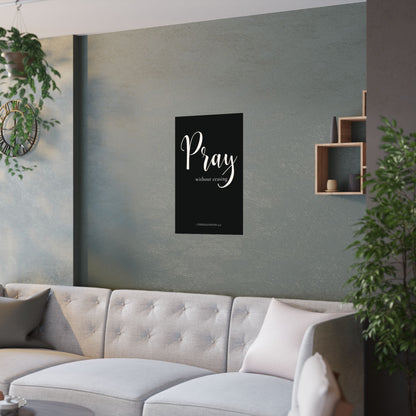 Pray Without Ceasing Poster Wall Art