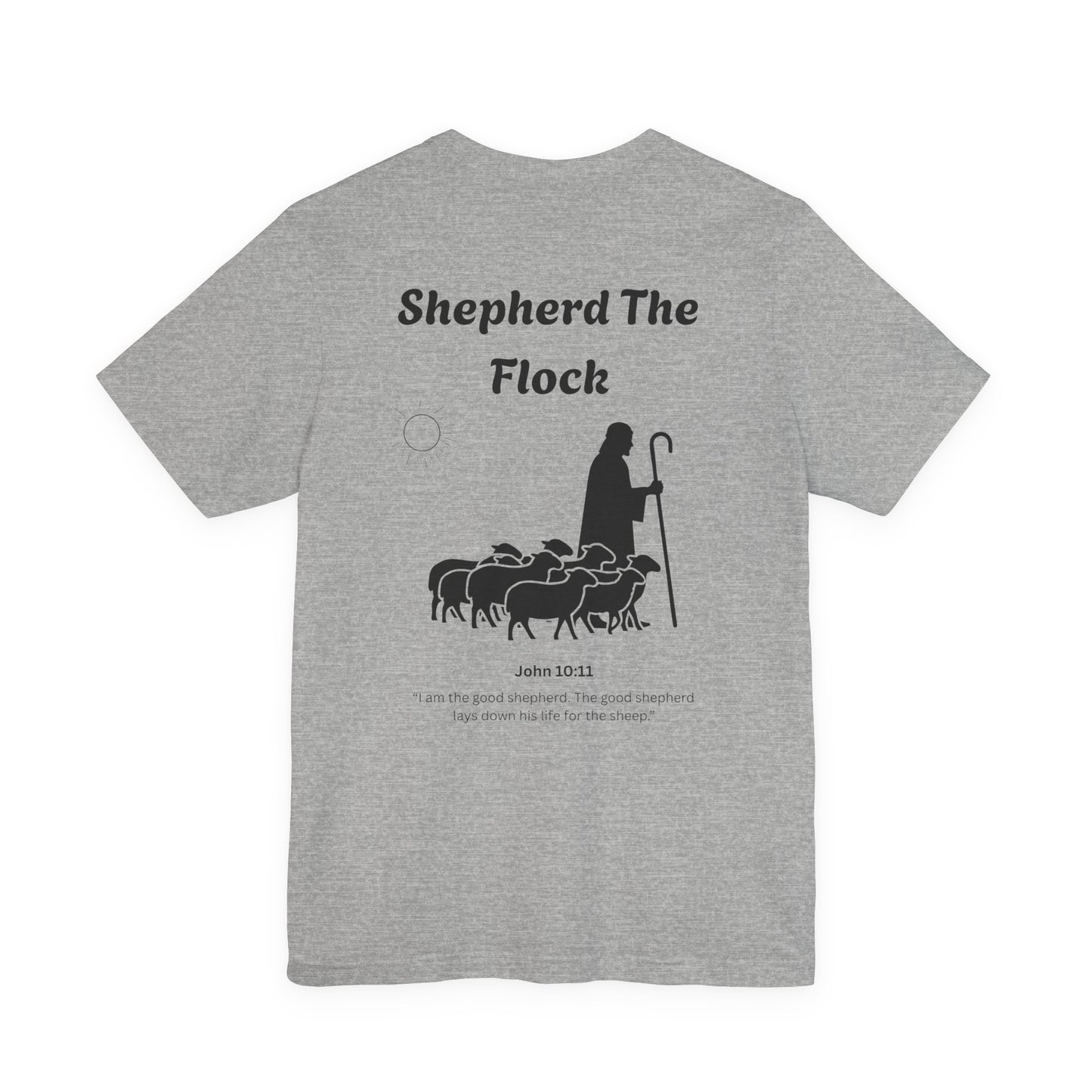 Shepherd the Flock T-Shirt