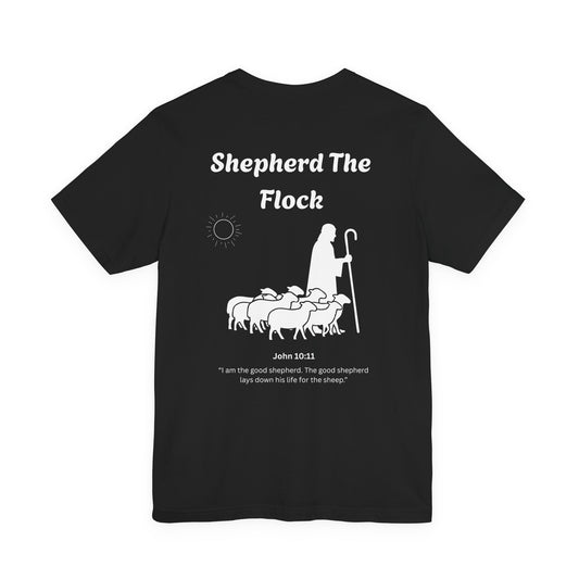 Shepherd the Flock T-Shirt