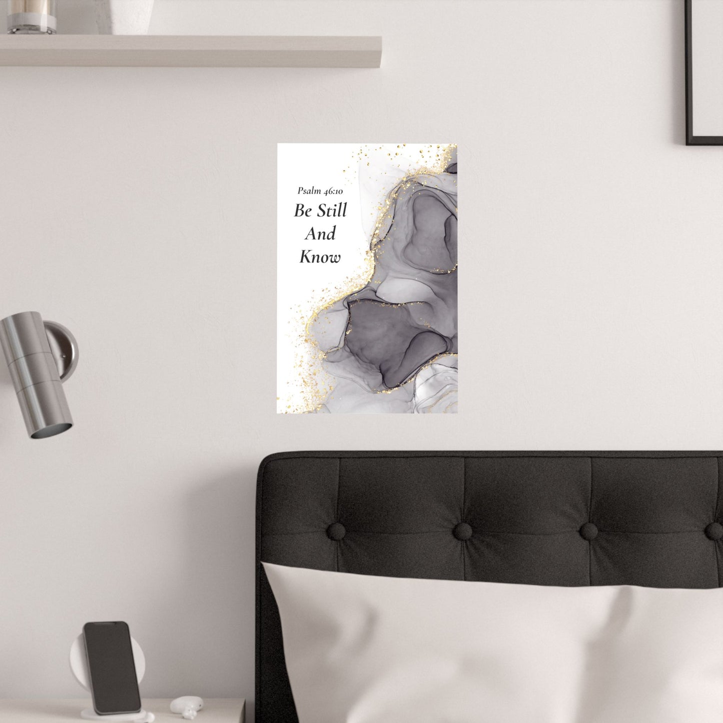 “Be Still and Know”  Wall Art Poster