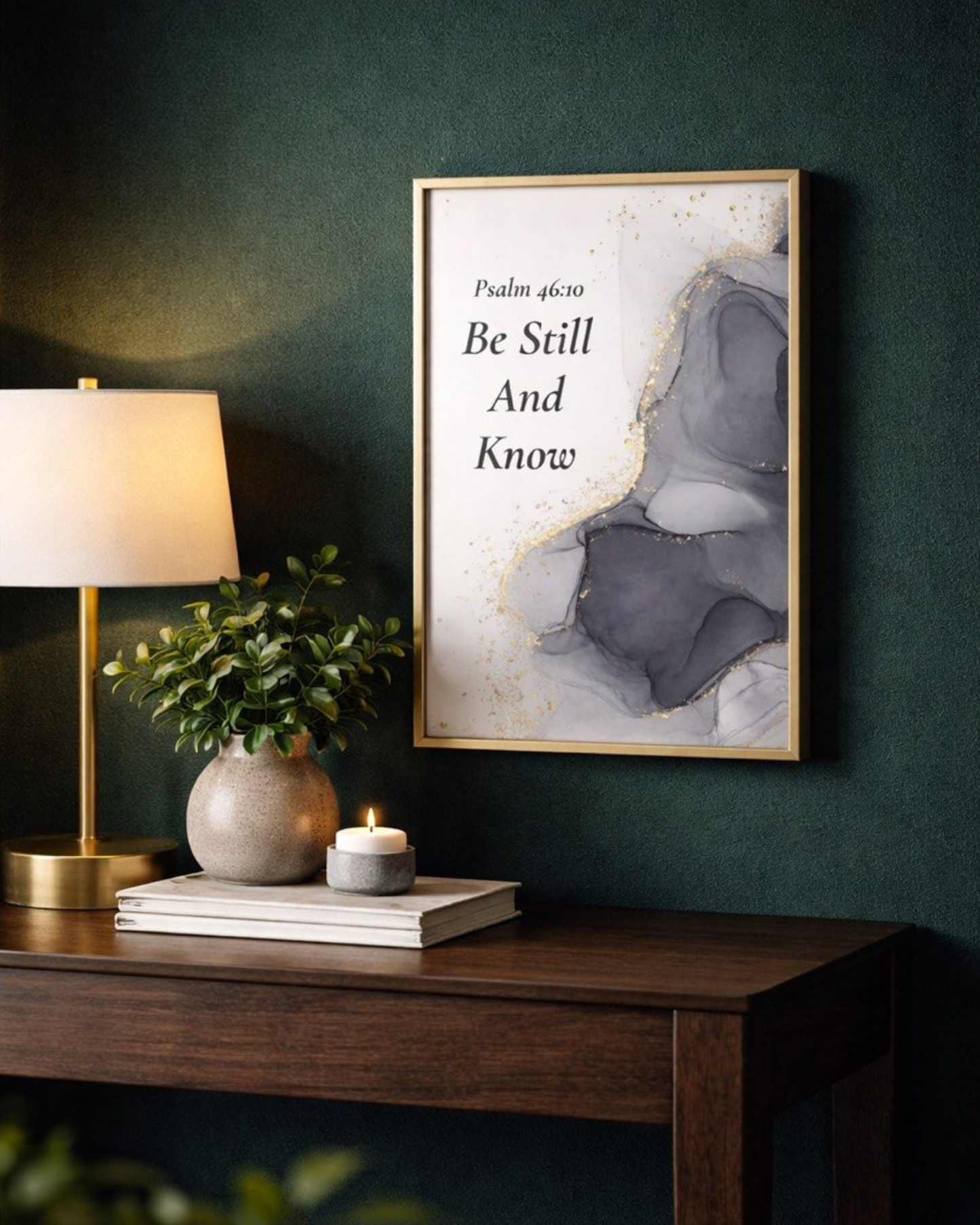 “Be Still and Know”  Wall Art Poster