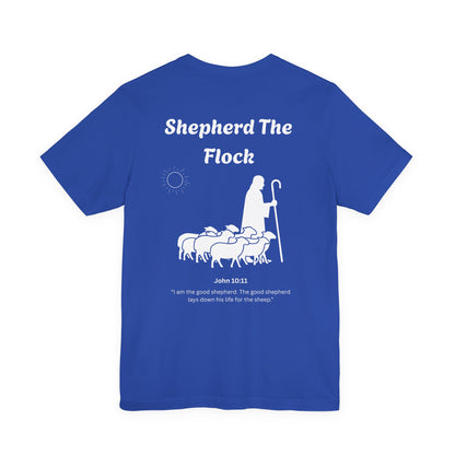 Shepherd the Flock T-Shirt