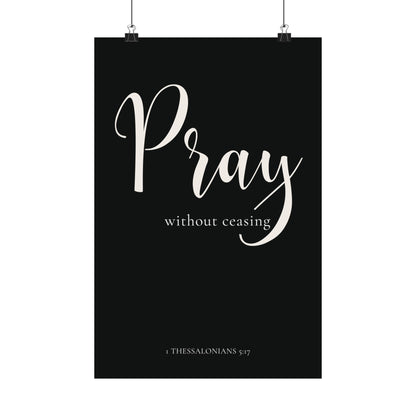 Pray Without Ceasing Poster Wall Art