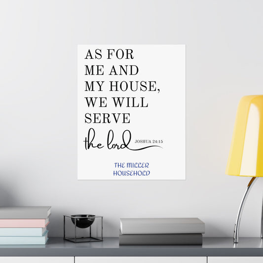 Satin Poster — "As For Me and My House, We Will Serve the Lord" Personalized Religious Wall Art