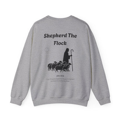 Shepherd the flock Sweatshirt